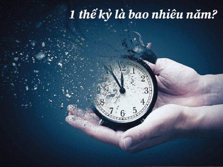 1-the-ky-bang-bao-nhieu-nam