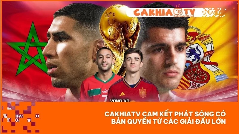 Cakhia TV – Nơi giúp anh em sống trọn từng phút giây bóng đá đỉnh cao