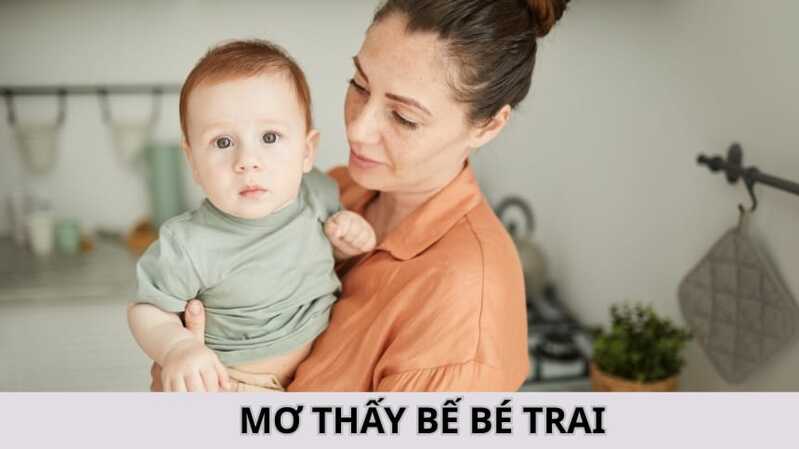Nằm mơ thấy em bé trai đánh số gì – Bật mí chi tiết