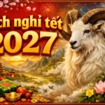 lich-nghi-tet-2027-moi-nhat-cac-phuong-an-dang-chu-y
