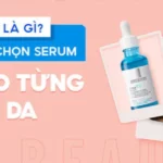 serum-la-gi-va-bi-quyet-chon-tinh-chat-phu-hop-cho-lan-da